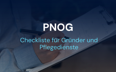 PNOG 2026/2027: Folgen für ambulante Pflegedienste